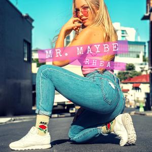 Mr. Maybe