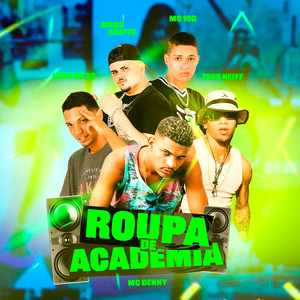 Roupa de Academia (Explicit)