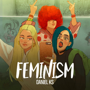 Feminism (Explicit)