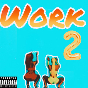 Work pt2 (Explicit)