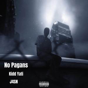 No Pagans (Explicit)