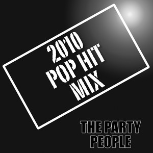 2010 Pop Hit Mix