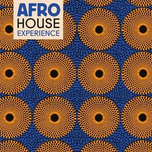 Afro House Experience