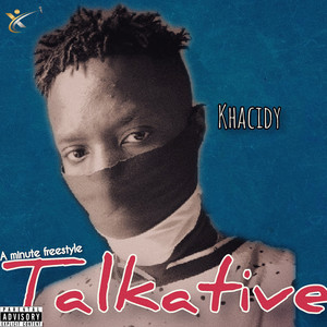 Talkative (Explicit)