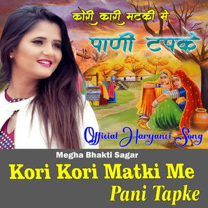 Kori Kori Matki Me Pani Tapke