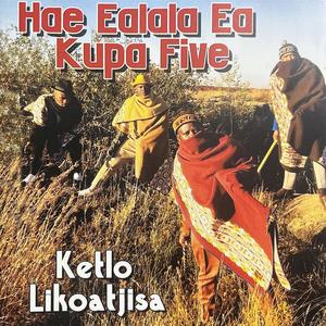 Hae Ealala Ea Kupa Five