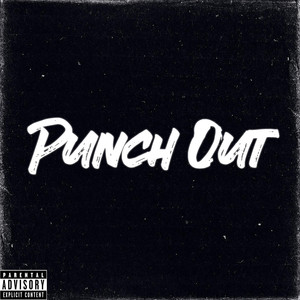 Punch Out (Explicit)