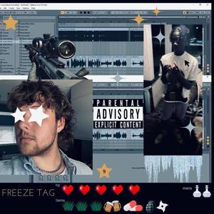 FREEZE TAG (feat. chopblaast) (Explicit)