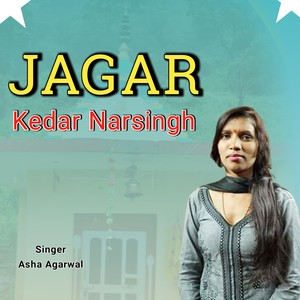 Jagar kedar narsingh