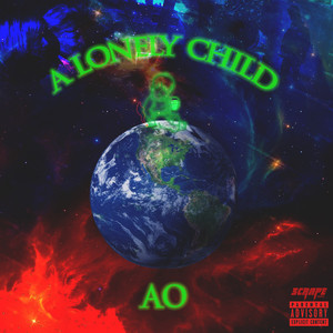 A Lonely Child (Explicit)