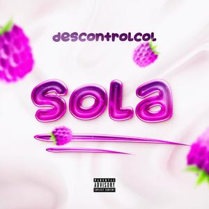 Sola (Explicit)