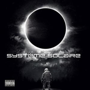 Système solaire (feat. Vngelo) [Explicit]