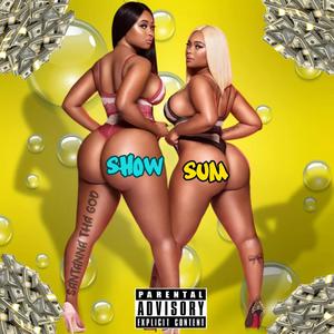 SHOW SUM (Explicit)