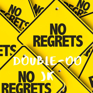 No Regrets (Explicit)