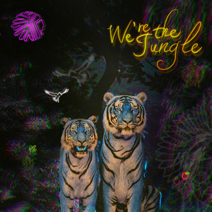 We're the Jungle