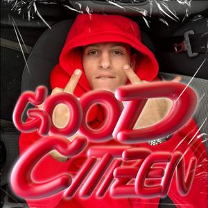 Good Citizen (Explicit)