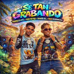 Se Tan Grabando (Explicit)