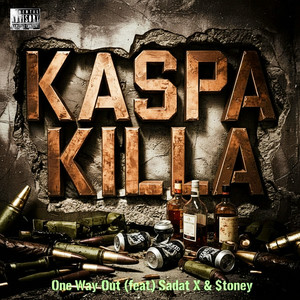 One Way Out (Explicit)