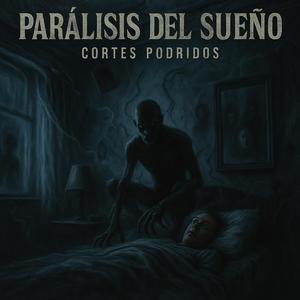 Parálisis del sueño (feat. PainBeatz) (Explicit)