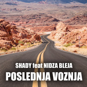 Poslednja voznja (feat. Nidza Bleja)