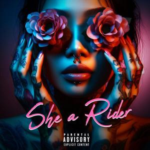 She A Rider (feat. TSC Bigg Redd) (Explicit)