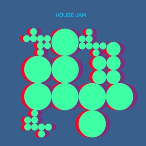 House Jam