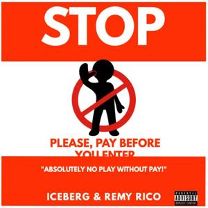 No play without pay (feat. Remy reek) (Explicit)
