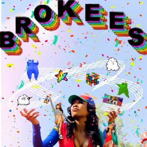 Brokees (Explicit)