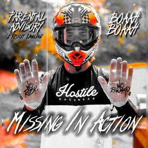 Missing In Action (Explicit)