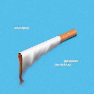 les clopes (feat. James Loup) (Explicit)