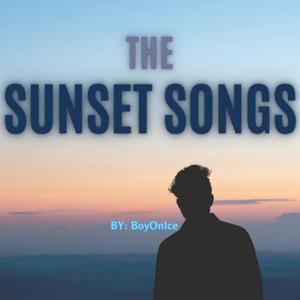 Sunset songs (Remakes)