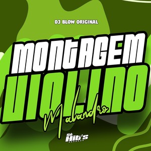 Montagem Violino Malandro (Explicit)