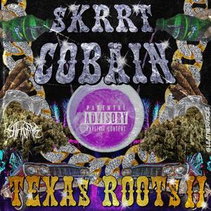 Texa$ Root$, Vol. 2 (Explicit)