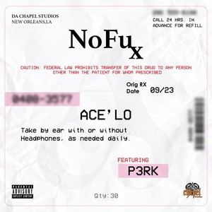 NoFux (feat. P3rk) (Explicit)