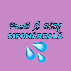 Sifonareala (feat. a$ag)