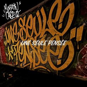 Une seule pensée (Explicit)