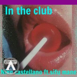 In the club (feat. Sifu mane) [Explicit]