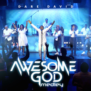Awesome God Medley