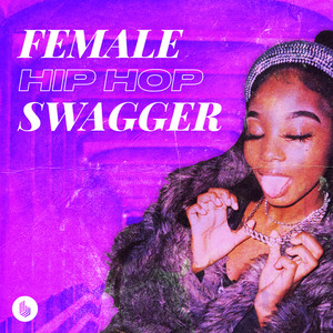 Female Swagger Hip Hop