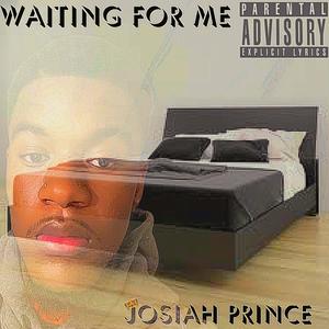 Waiting for Me (Explicit)