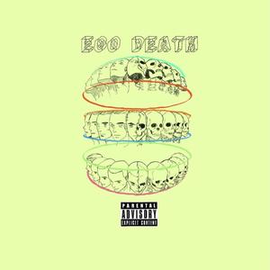 EGO DEATH (feat. Sam Engers) [Explicit]