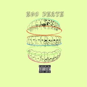EGO DEATH (feat. Sam Engers) (Explicit)