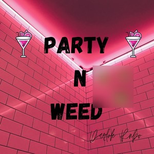 Party 'n' ** (Explicit)