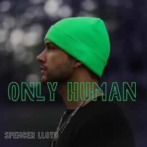 Only Human