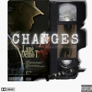 Changes Vol 1: The Heartbreak (Explicit)