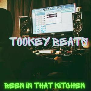 Been In That Kitchen (Explicit)