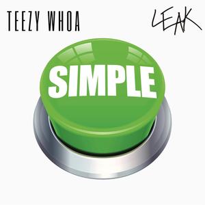 Simple (feat. 1Leak) [Explicit]