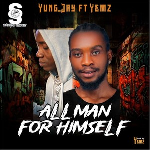 All Man for Himself (Explicit)