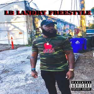 LB LANDRY FREESTYLE (Explicit)