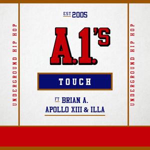 A1's(feat. Brian A., Apollo Xiii & Illa) (Explicit)